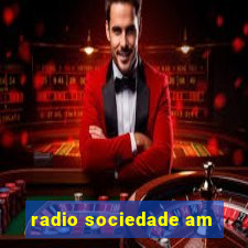 radio sociedade am